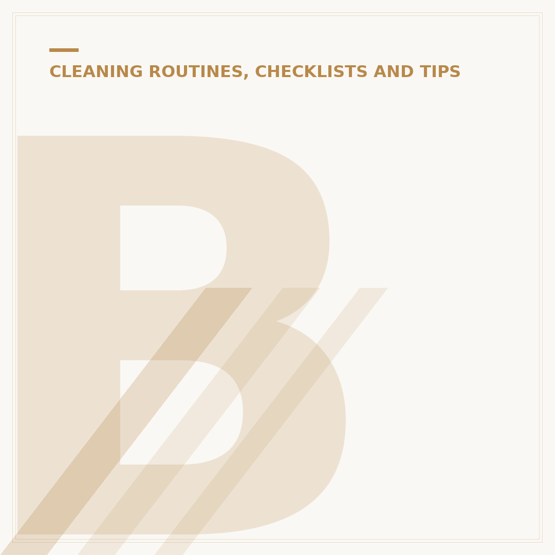 Best Cleaning Routine for Busy Households