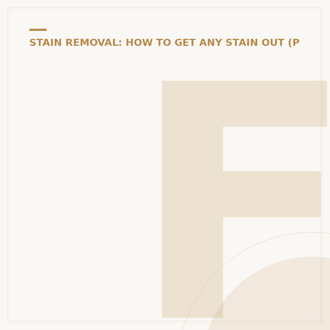 Fast Out Stain Remover: How to Tackle Marks Effectively