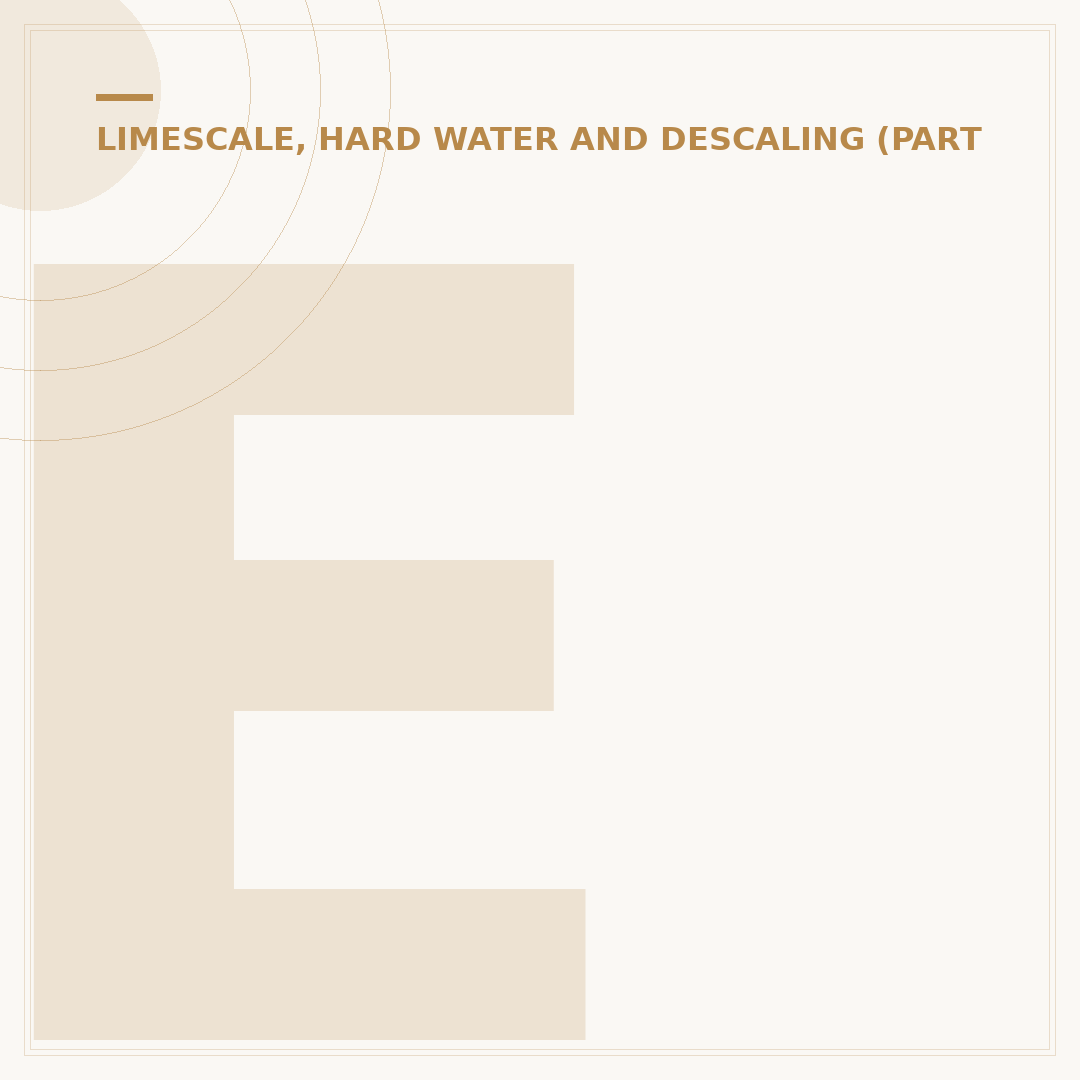 Effective Limescale Scraper Use and Selection