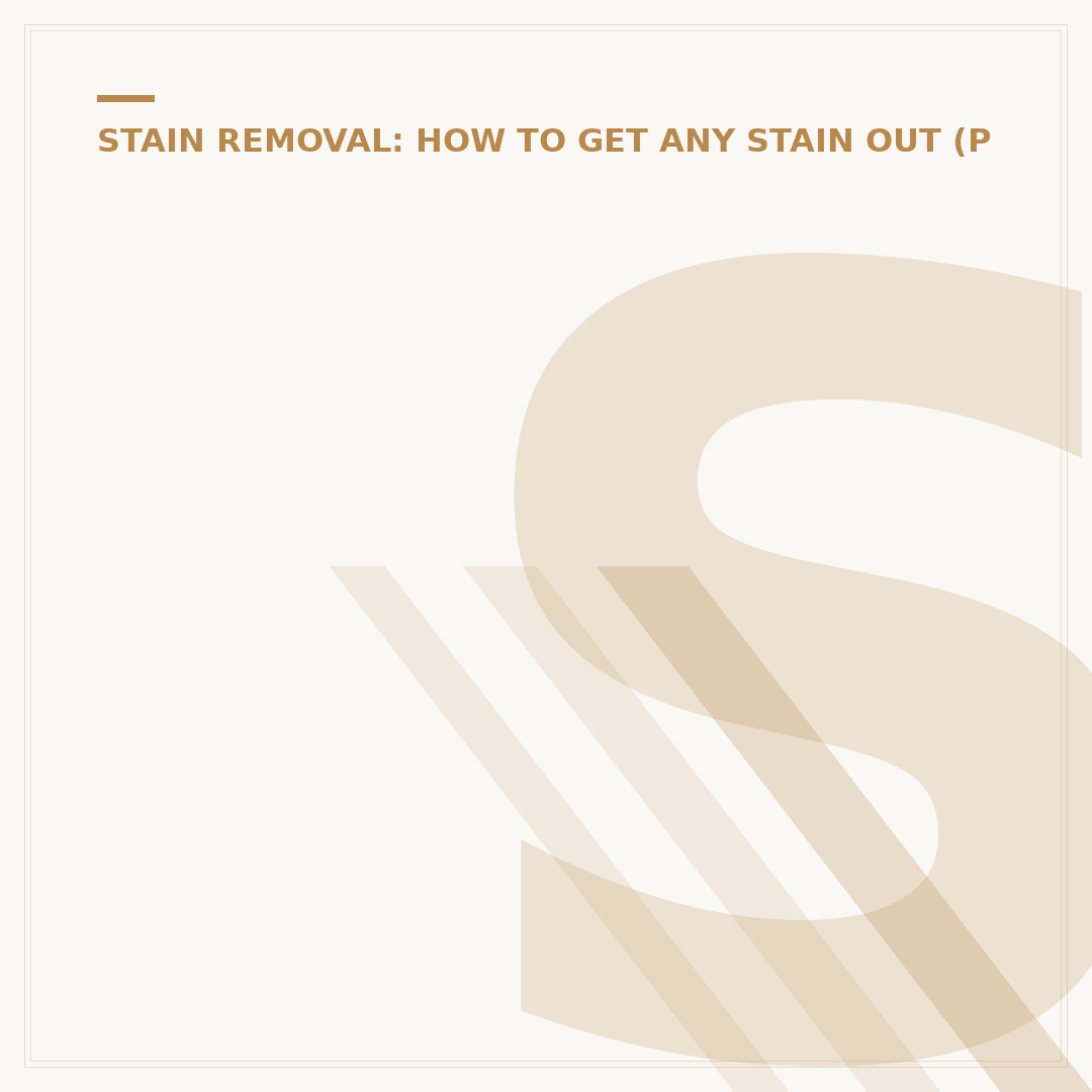 Stain Removal for Leather