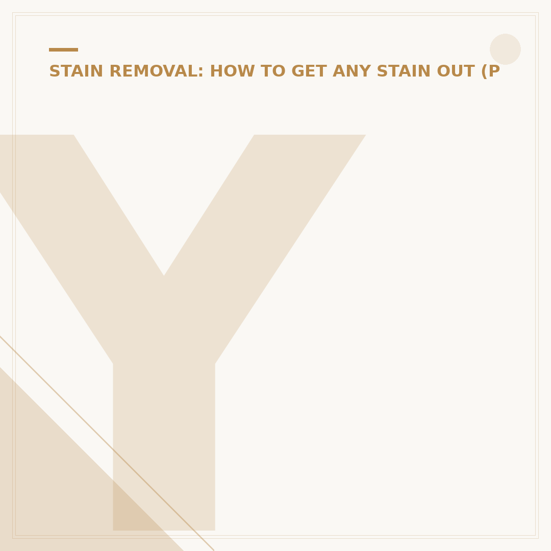 Yellowing Stains: Causes and How to Tackle Them