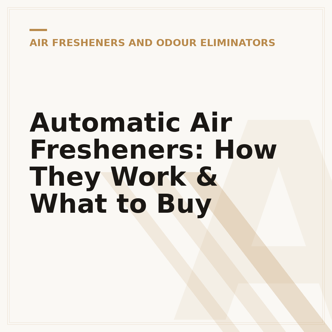Automatic Air Fresheners: How They Work & What to Buy