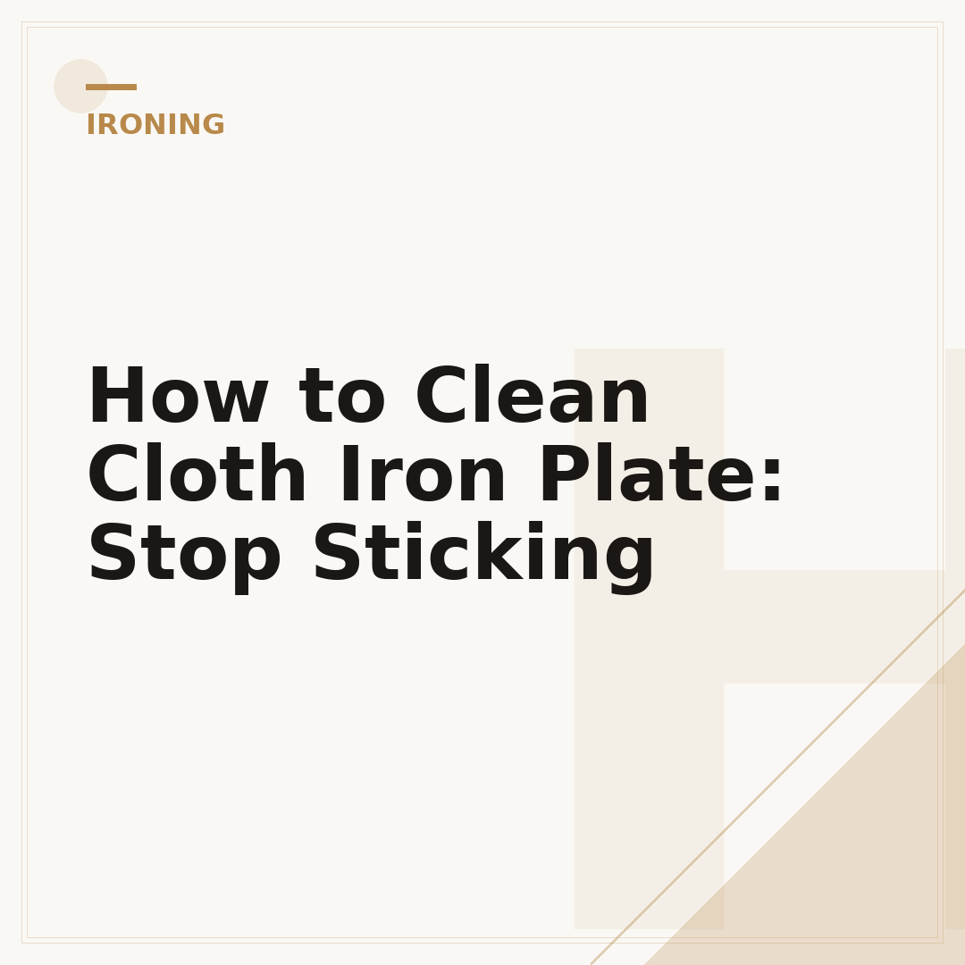 How to Clean Cloth Iron Plate: Stop Sticking