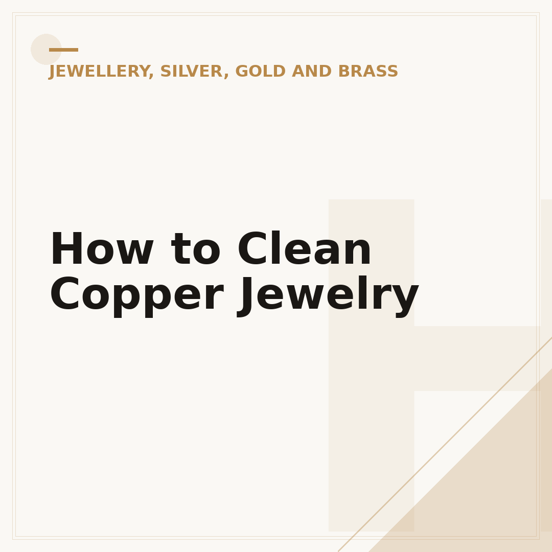How to Clean Copper Jewelry