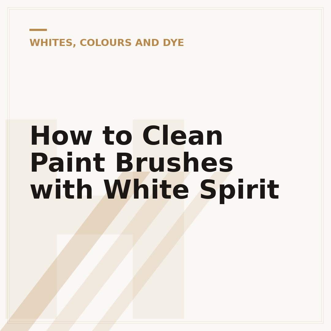 How to Clean Paint Brushes with White Spirit