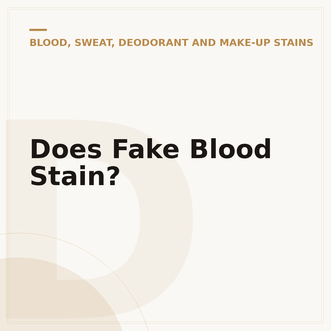 Does Fake Blood Stain?