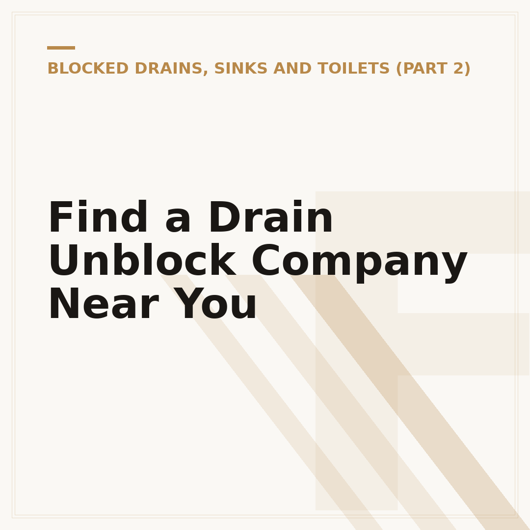 Find a Drain Unblock Company Near You