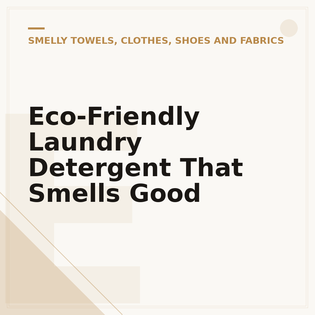 Eco-Friendly Laundry Detergent That Smells Good