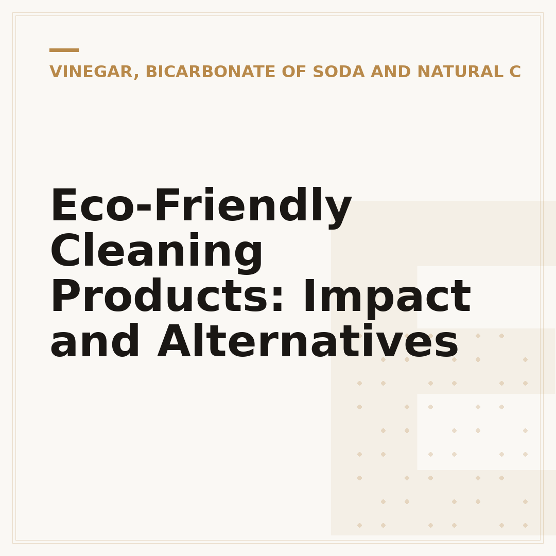 Eco-Friendly Cleaning Products: Impact and Alternatives