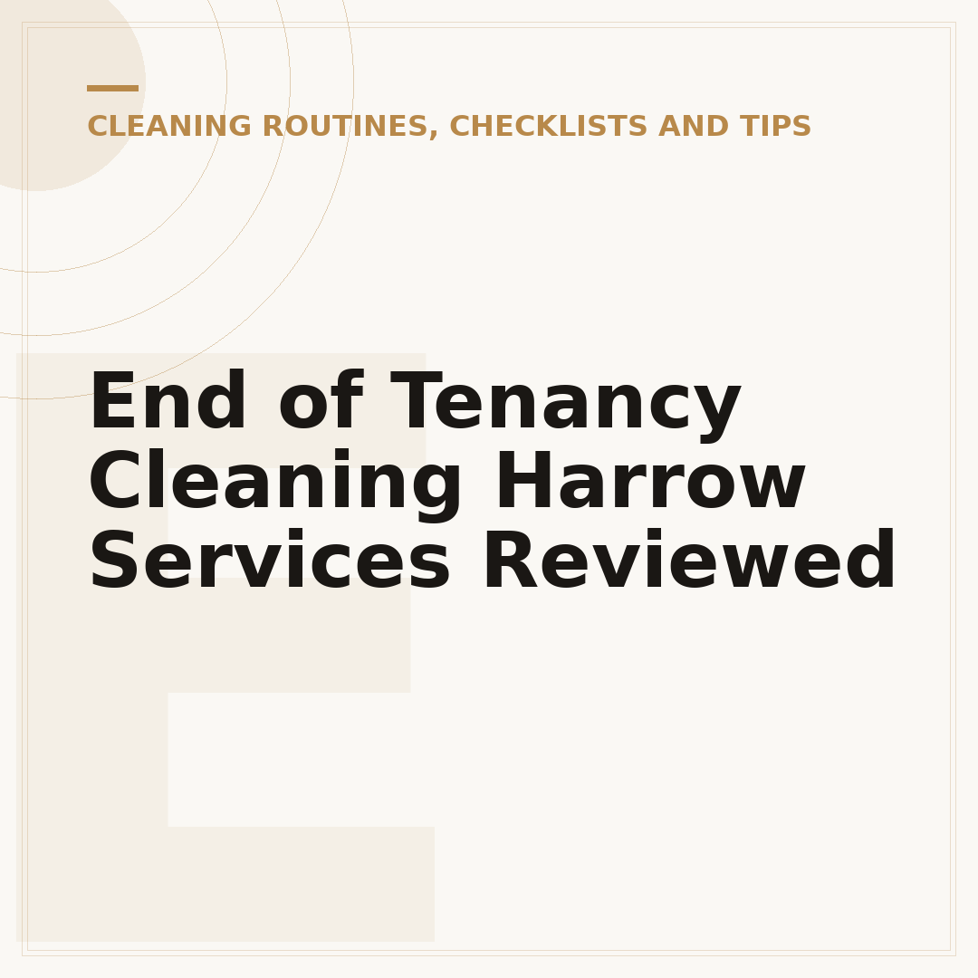 End of Tenancy Cleaning Harrow Services Reviewed