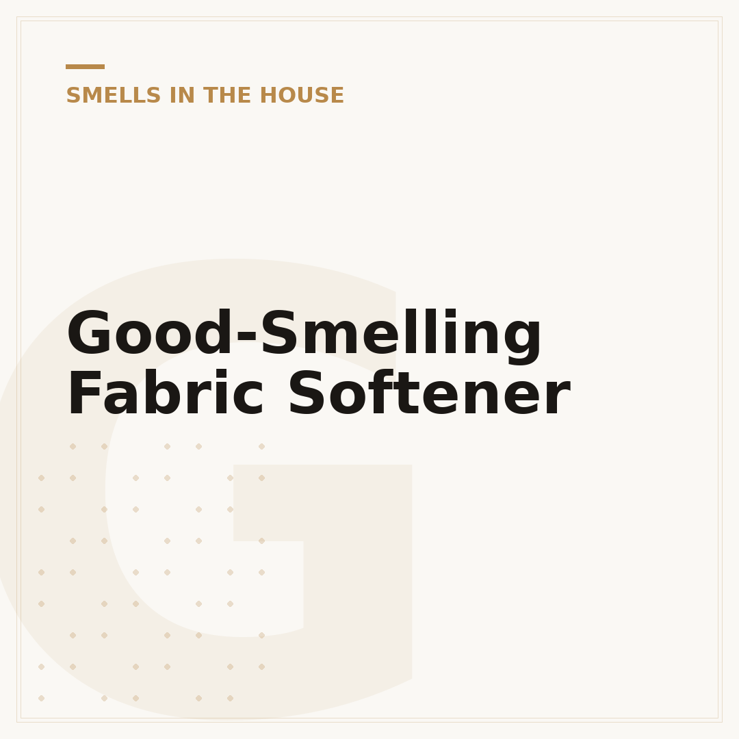 Good-Smelling Fabric Softener