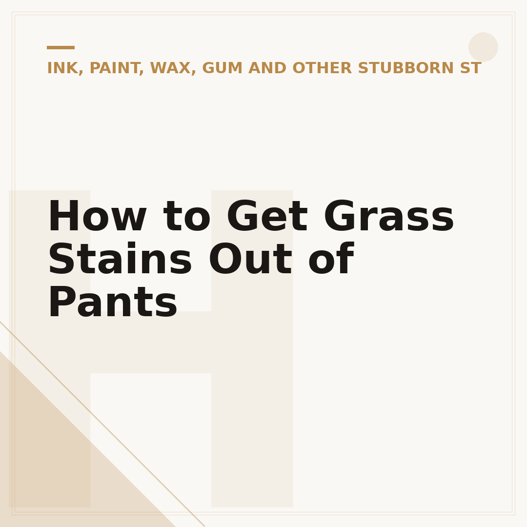 How to Get Grass Stains Out of Pants