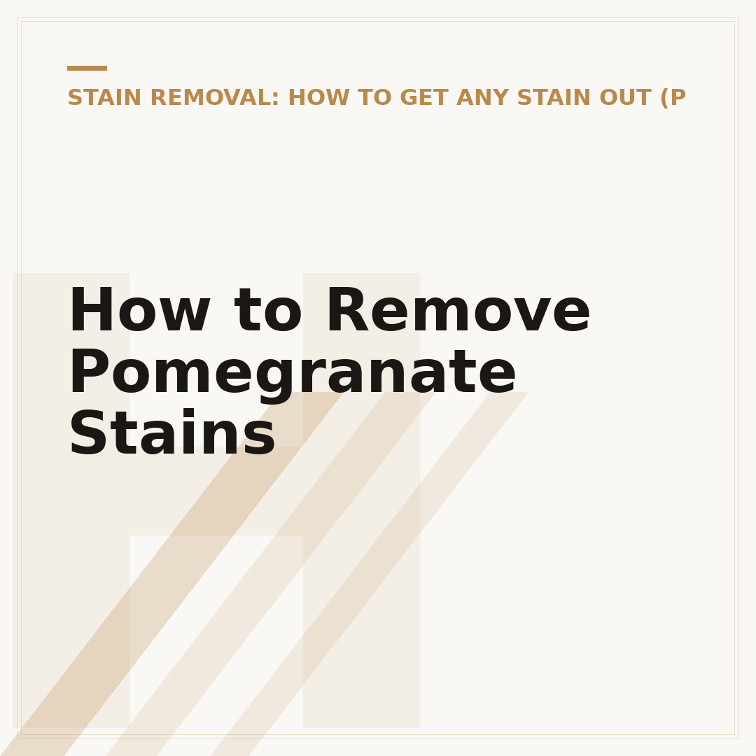 How to Remove Pomegranate Stains