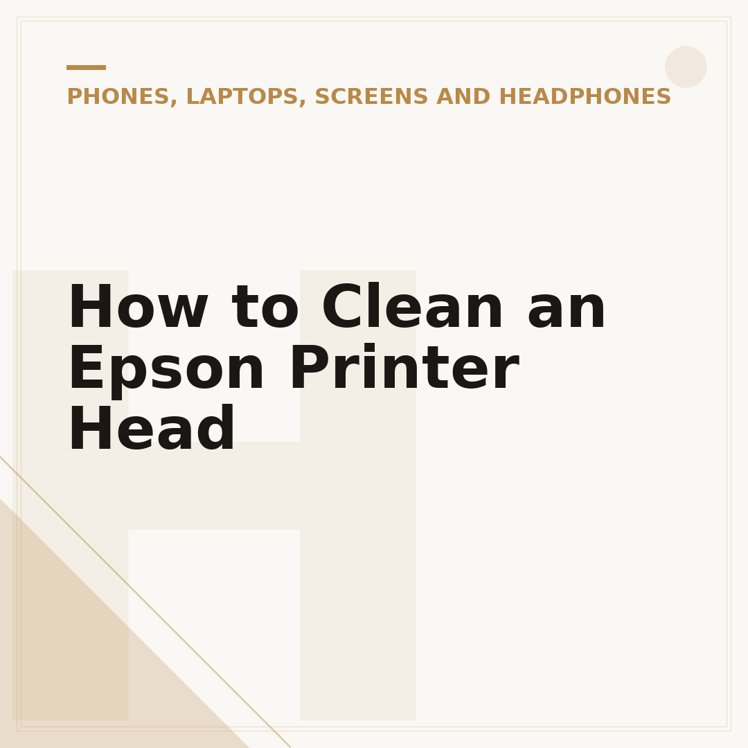 How to Clean an Epson Printer Head