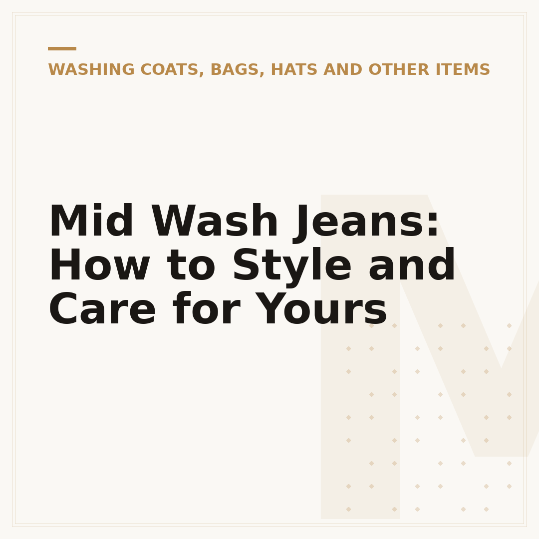 Mid Wash Jeans: How to Style and Care for Yours