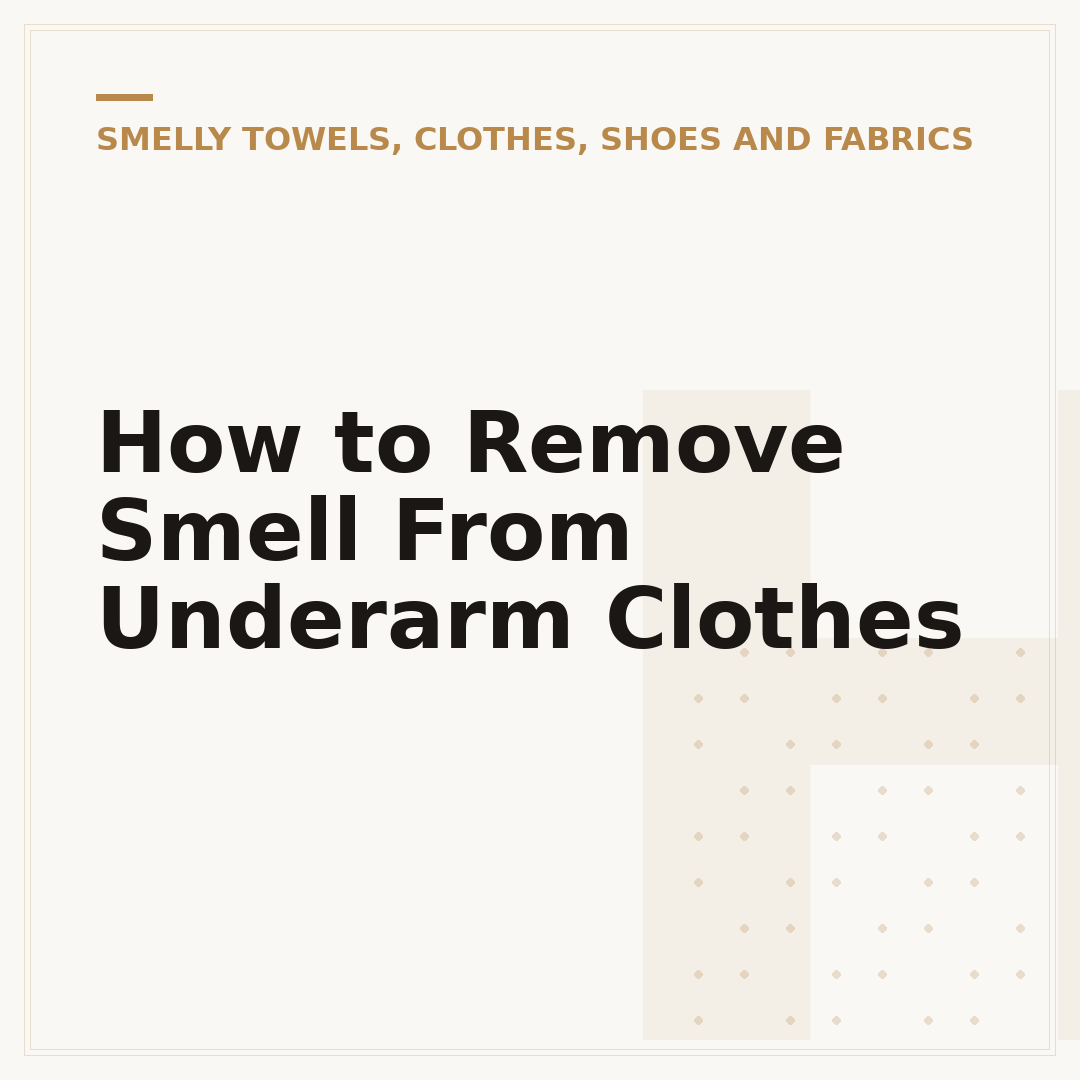 How to Remove Smell From Underarm Clothes