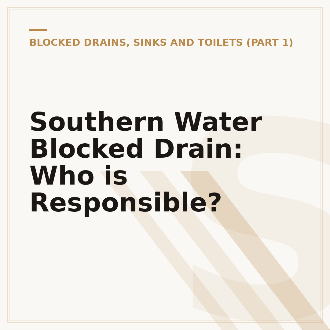 Southern Water Blocked Drain: Who is Responsible?