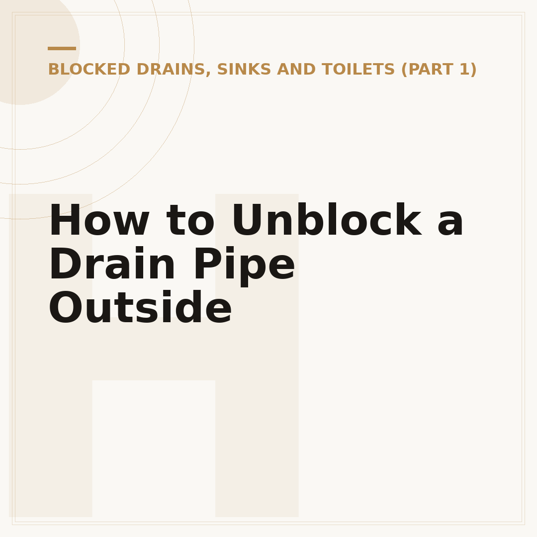 How to Unblock a Drain Pipe Outside