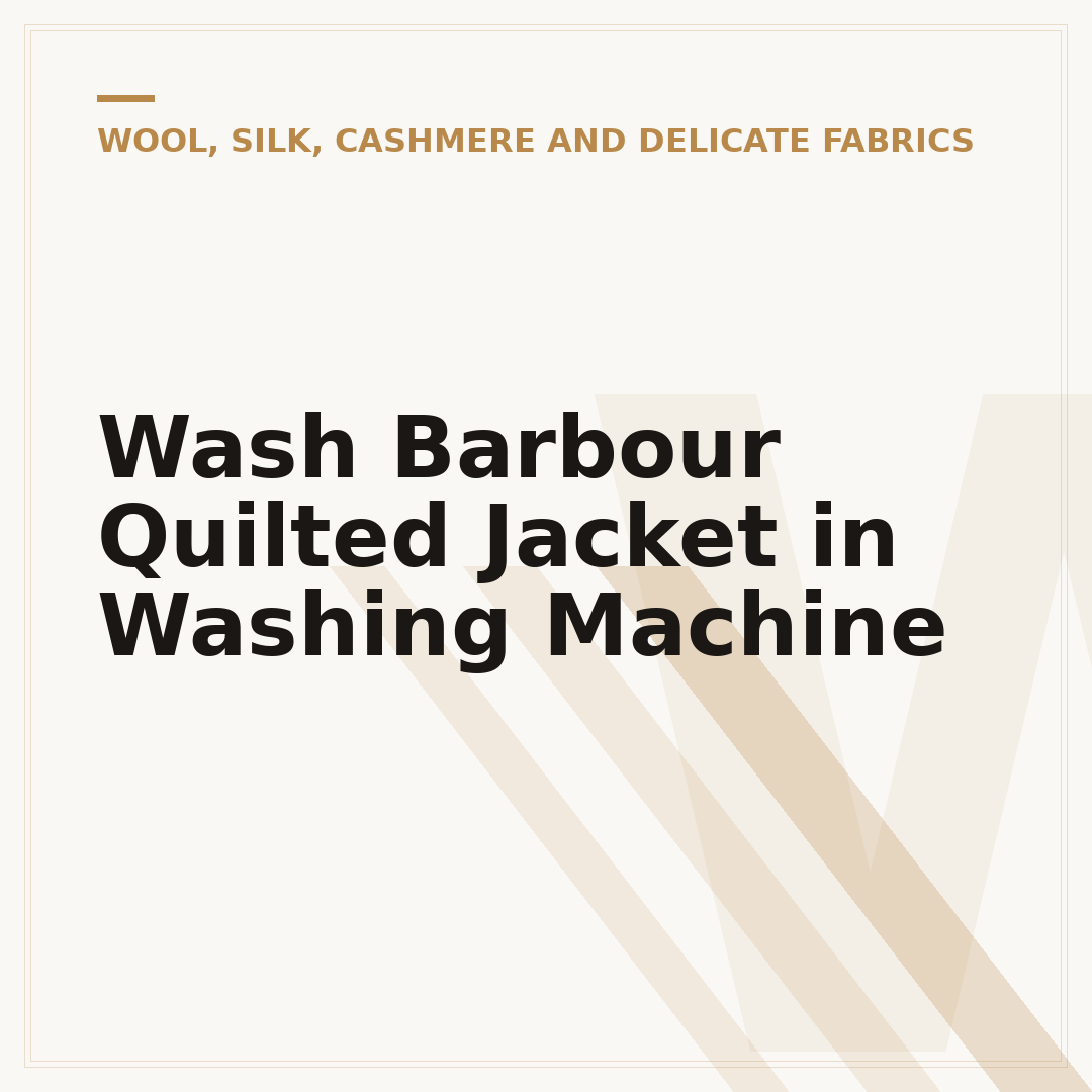 Wash Barbour Quilted Jacket in Washing Machine